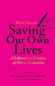 SAVING OUR OWN LIVES cover image