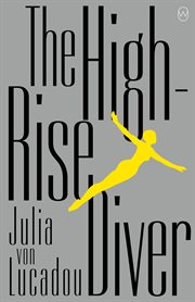 The HIGH-RISE DIVER cover image