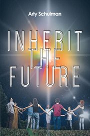 Inherit the future cover image