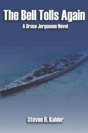 The Bell Tolls Again : A Bruce Jorgensen Novel cover image