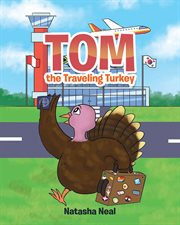 Tom the traveling turkey cover image