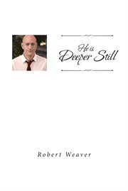 He is deeper still cover image