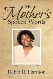 My mother's spoken words cover image