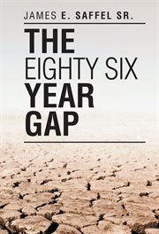 The eighty six year gap cover image