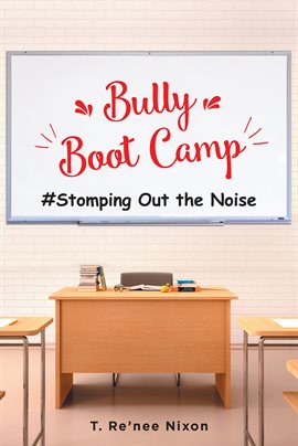Cover image for Bully Boot Camp
