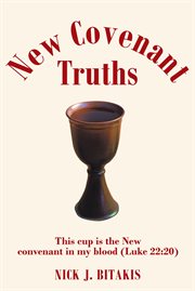 New covenant truths cover image