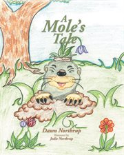 A mole's tale cover image