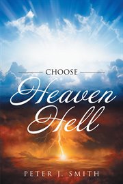 Choose heaven hell cover image