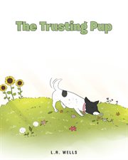 The trusting pup cover image