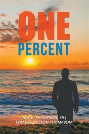 One Percent : a health miracle journey cover image