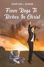 From rags to riches in christ cover image