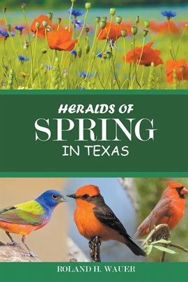 Cover image for Heralds of Spring in Texas