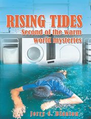 Rising tides. Second of the warm world mysteries cover image