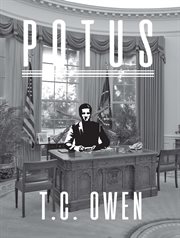 Potus. A Political Fantasy in Three Parts cover image
