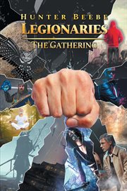 Legionaries : The Gathering cover image