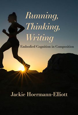 Cover image for Running, Thinking, Writing