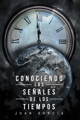 Cover image for Conociendo las Senales de los Tiempos