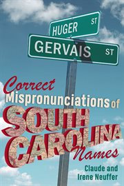Correct mispronunciations of some South Carolina names cover image