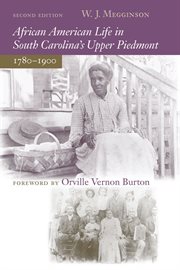 African American life in South Carolina's Upper Piedmont, 1780-1900 cover image