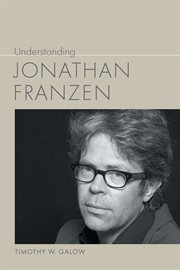 Understanding Jonathan Franzen cover image