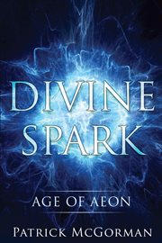 Divine spark. Age of Aeon cover image