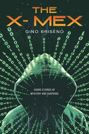 The x- mex cover image