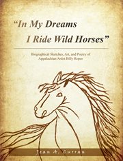 "in my dreams i ride wild horses" cover image
