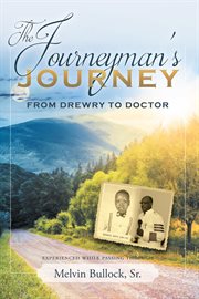 The journeyman's journey. From Drewry to Doctor cover image