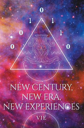 Cover image for New Century, New Era, New Experiences