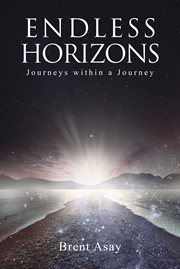 Endless horizons. Journeys within a Journey cover image
