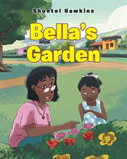 Bella's garden cover image