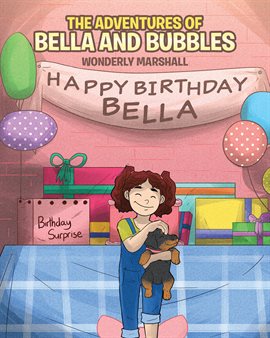 Cover image for The Adventures of Bella and Bubbles