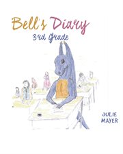 Bell's diary 3rd grade cover image