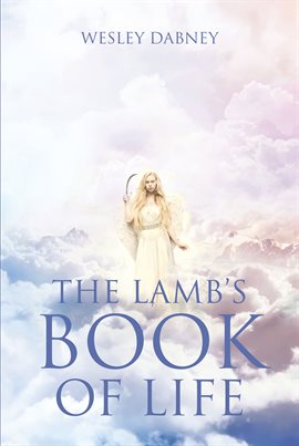 Cover image for The Lamb's Book of Life