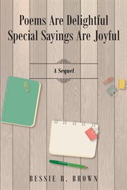 Poems are delightful special sayings are joyful cover image