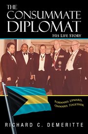 The consummate diplomat cover image