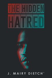 The Hidden Hatred cover image