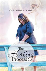 The healing process cover image