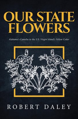 Cover image for Our State Flowers