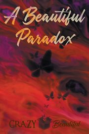 A beautiful paradox cover image