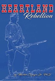 Heartland rebellion cover image