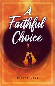A faithful choice cover image