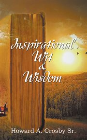 Inspirational wit & wisdom cover image