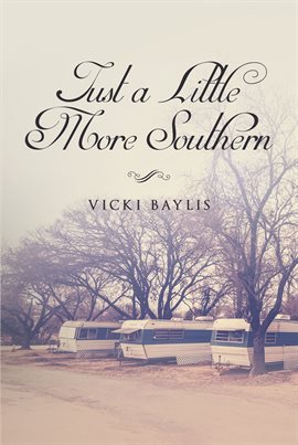 Cover image for Just a Little More Southern