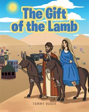 The gift of the lamb cover image
