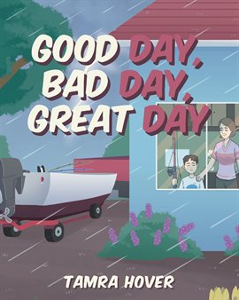 Cover image for Good Day, Bad Day, Great Day