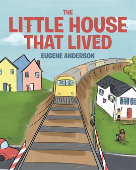 Cover image for The Little House That Lived