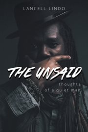 The unsaid. Thoughts of a Quiet Man cover image