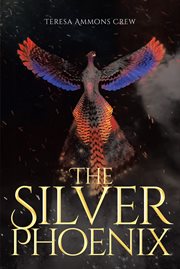 The silver phoenix cover image