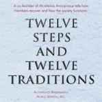 Twelve steps and twelve traditions cover image